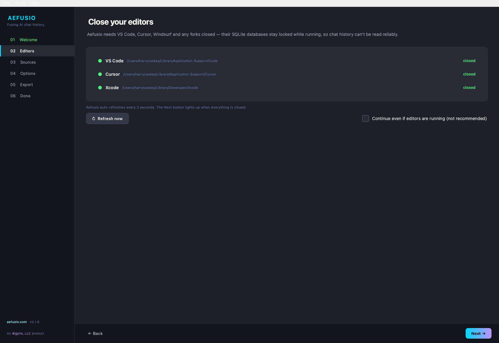 Editor check screen listing detected installs of VS Code, Cursor, and Xcode with running/closed status indicators